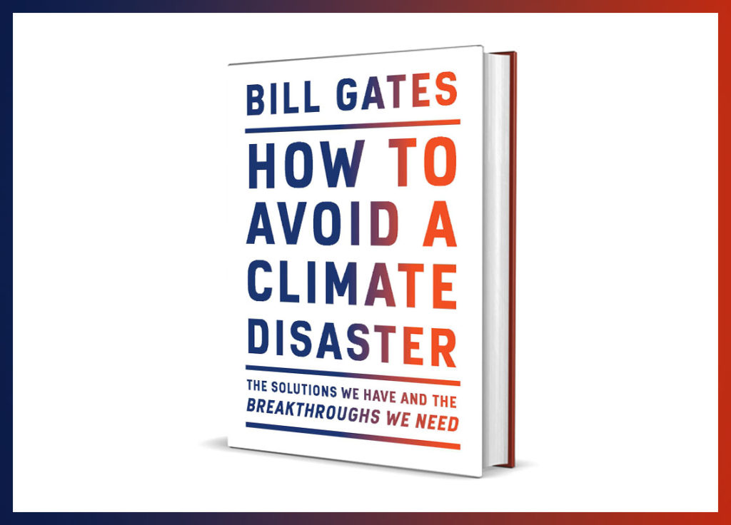 Como evitar um desastre climático - Bill Gates